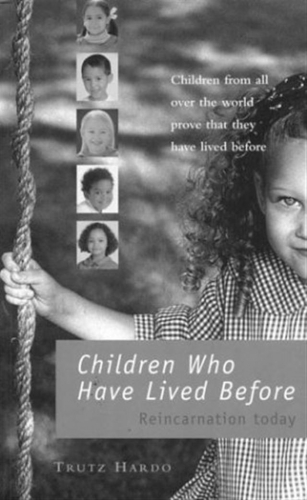 德國治療師赫爾多（Trutz Hardo）的著作《孩子們的前世故事：今日的輪迴》（Children Who Have Lived Before: Reincarnation Today）（amazon.com網站）
