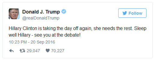图：特朗普的推特：希拉里今天又罢工了。她需要休息。好好睡一觉吧，希拉里，我们在辩论的时候再见。